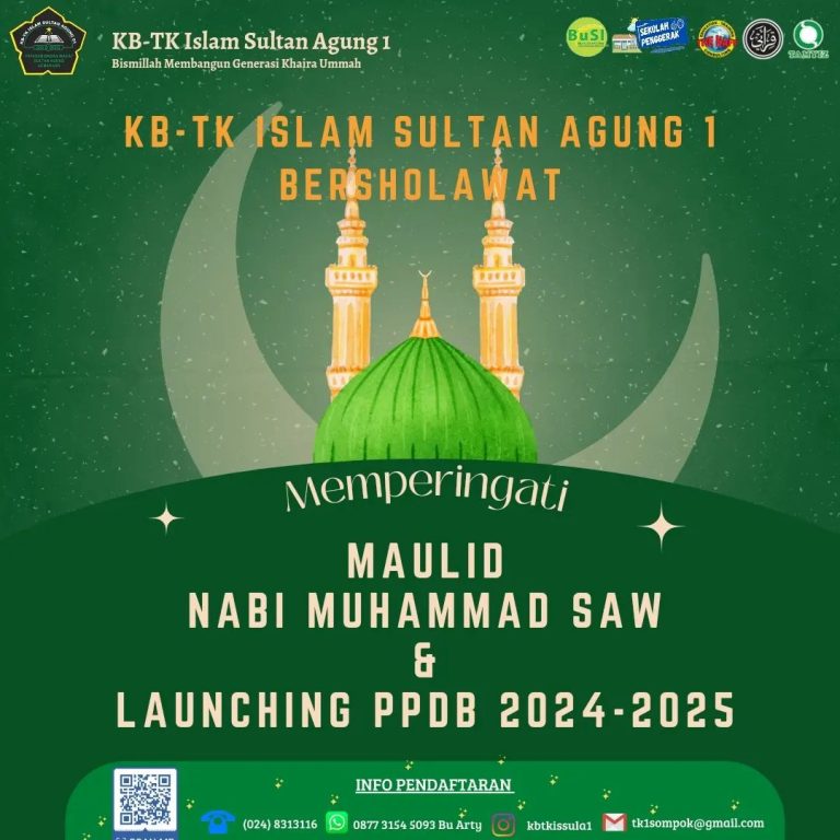 Memperingati Maulid Nabi Muhammad SWA & Launching PPDB 2024-2025